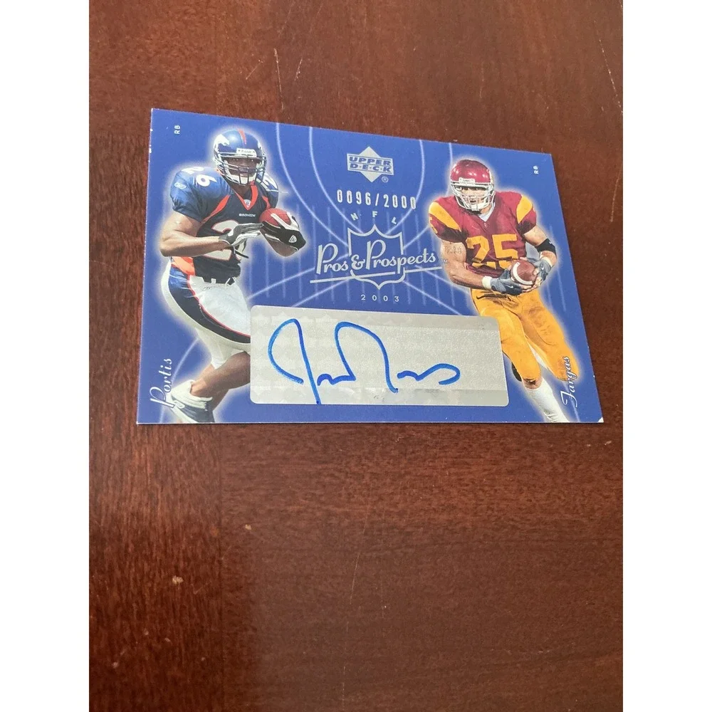 2003 Upper Deck Pros & Prospects Justin Fargas Auto Clinton Portis 0096/2000 159